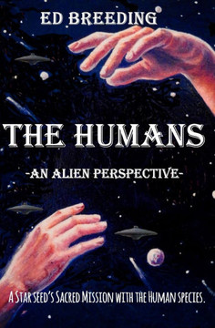 The Humans: -An Alien Perspective-