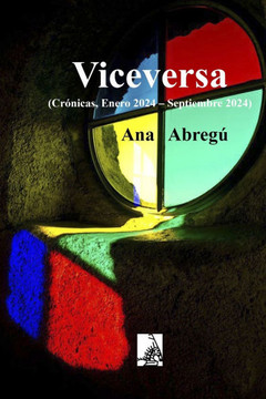 Viceversa: (Cr?nicas, Enero 2024 - Septiembre 2024)