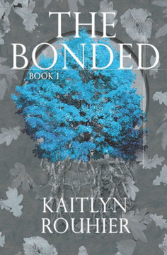 The Bonded: The Allseer Trilogy Book I