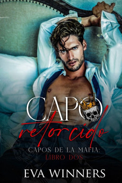 Capo Retorcido: Romance de Mafia