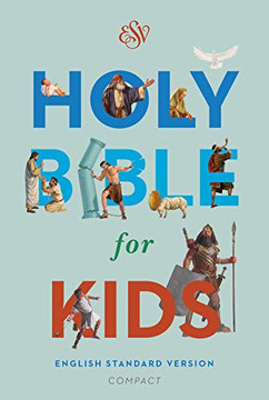 Esv Holy Bible For Kids, Compact