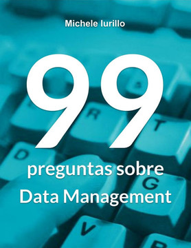 99 preguntas sobre Data Management