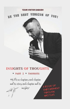 Insights of Thoughts Part One Thoughts