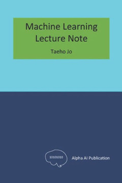 Machine Learning: Lecture Note