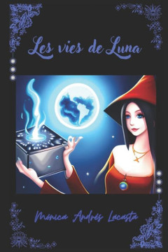 Les vies de Luna
