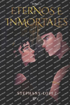 Eternos e Inmortales