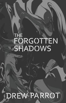 The Forgotten Shadows