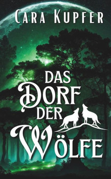 Das Dorf der W?lfe