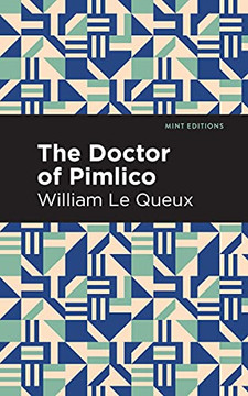 The Doctor Of Pimlico (Mint Editions)