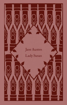 Lady Susan (Little Clothbound Classics) Lady Susan (Little Clothbound Classics)
