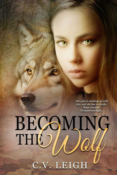 Becoming The Wolf
