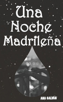 Una Noche Madrile?a