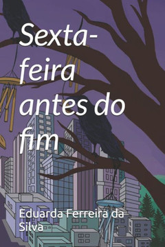Sexta-feira antes do fim