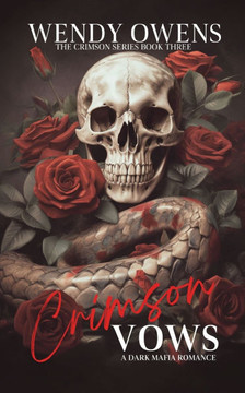 Crimson Vows: A Dark Mafia Romance