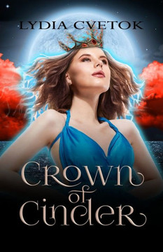 Crown Of Cinder: Vampire Reverse Harem Fantasy Romance