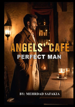 Angels' Caf?: Perfect Man