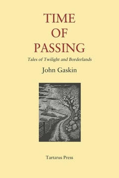 Time of Passing: Tales of Twilight and Borderlands