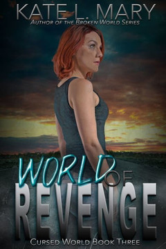 World of Revenge: A Post-Apocalyptic Novel