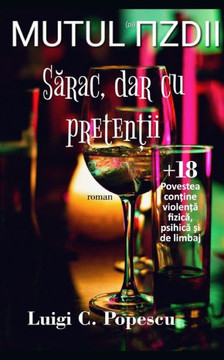 Mutul πzdii: Sărac dar cu pretenții