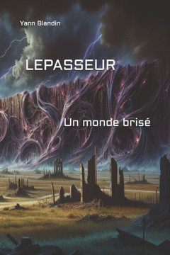 Le passeur: Un monde bris?