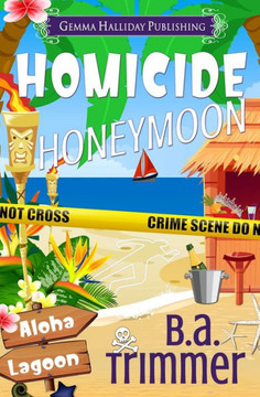Homicide Honeymoon Homicide Honeymoon