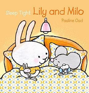 Sleep Tight, Lily and Milo (Lily and Milo, 10)