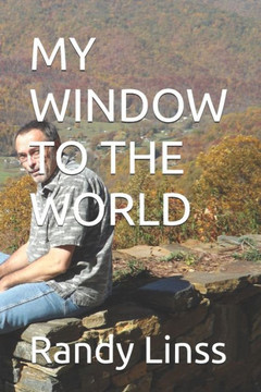 My Window to the World