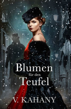 Blumen f?r den Teufel (German Edition)