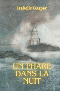 Un phare dans la nuit