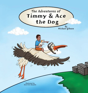 The Adventures of Timmy and Ace the Dog