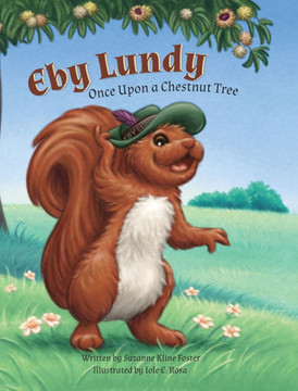 Eby Lundy: Once Upon a Chestnut Tree