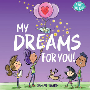 My Dreams For You! (The Best You, 3) My Dreams For You! (The Best You, 3)