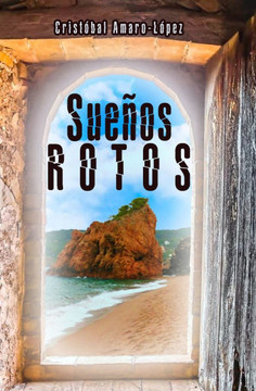 Sue?os Rotos