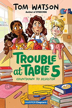 Trouble At Table 5 #6: Countdown To Disaster (Harperchapters) (Hardcover)