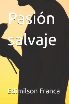 Pasi?n salvaje