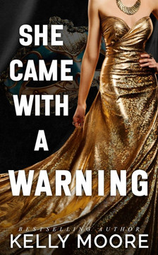 She Came With A Warning