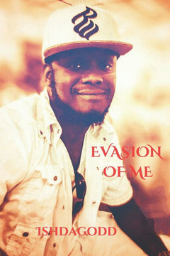Evasion of Me: Ish-Isms Volume One