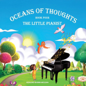 Oceans of Thoughts Book Four: The Little Pianist