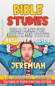 Bible Class for Adults and Youth: The Judgment Message - Large Print