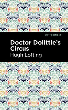 Doctor Dolittle'S Circus (Mint Editions) - 9781513209166 Doctor Dolittle'S Circus (Mint Editions) - 9781513209166