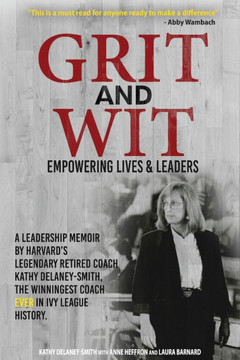 Grit and Wit: Empowering LIves and Leaders