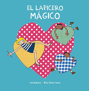 El lapicero mágico (Egalité) (Spanish Edition)