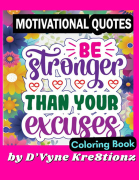 Motivational Quotes: Adult coloring book: Relaxation & Inspiration
