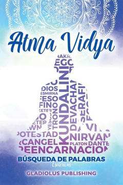 Atma Vidya: B?squeda de Palabras Esotericas Atma Vidya: B?squeda de Palabras Esotericas