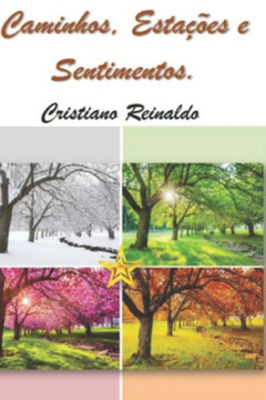 Caminhos, Esta??es e Sentimentos