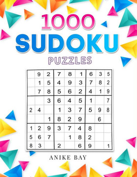 1000 Sudoku: Puzzles #13 1000 Sudoku: Puzzles #13