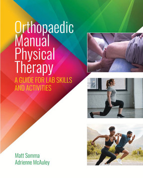 A Muscular Skeletal Labopratory Manual for Physical Therapy Students