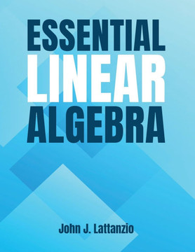 Essential Linear Algebra