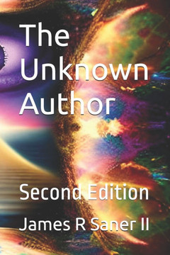 The Unknown Author: 2rd Edition