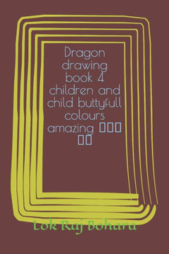 Dragon drawing book 4 children and child buttyfull colours amazing